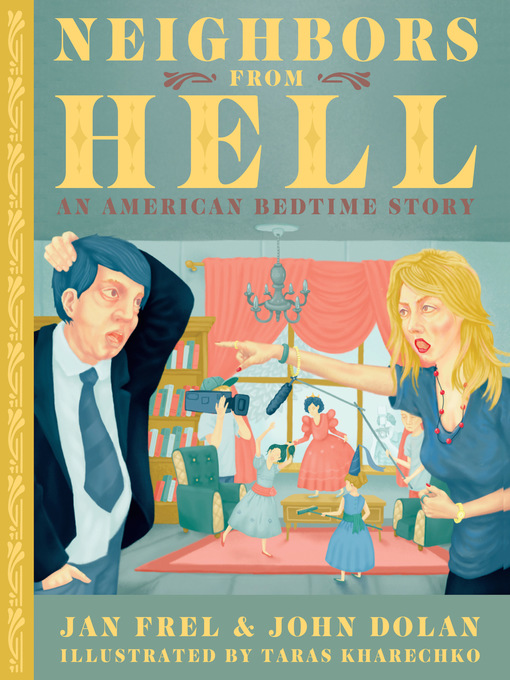 Title details for Neighbors From Hell by Jan Frel - Available